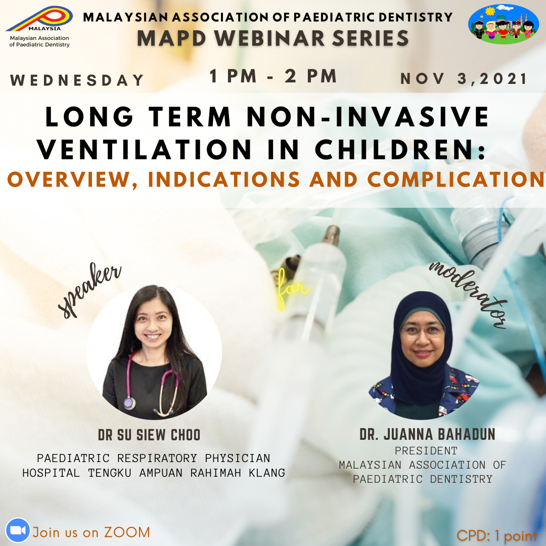 MAPD Webinar Series – Long Term Non-Invasive Ventilation in Children: Overview, Indications and Complication